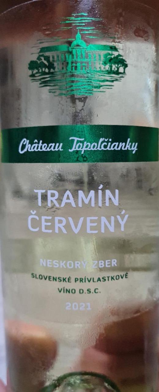 Fotografie - Tramín červený Chateau Topolcianky