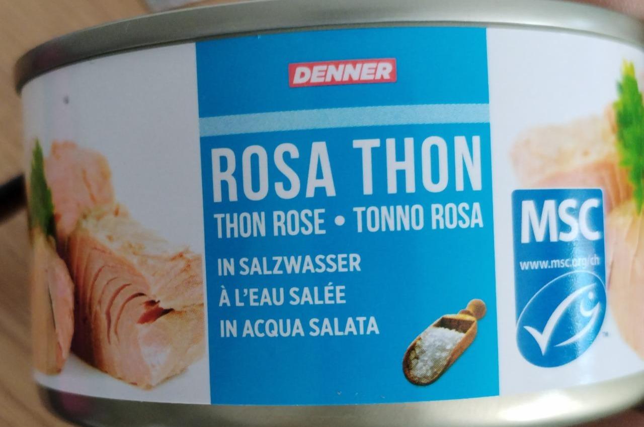 Fotografie - Tuňák Rosa thon Denner