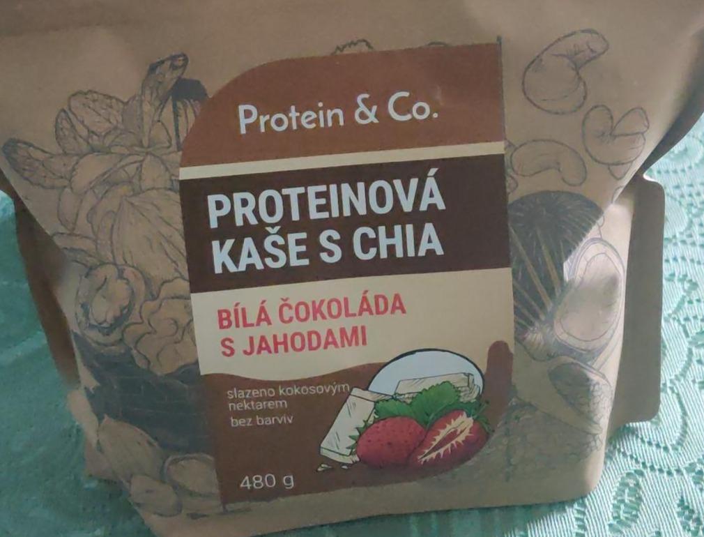 Fotografie - Proteinová Kaše s Chia Bílá Čokoláda s Jahodami Protein & Co.