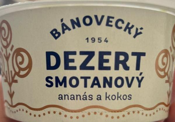 Fotografie - Dezert smotanový ananás a kokos Bánovecký