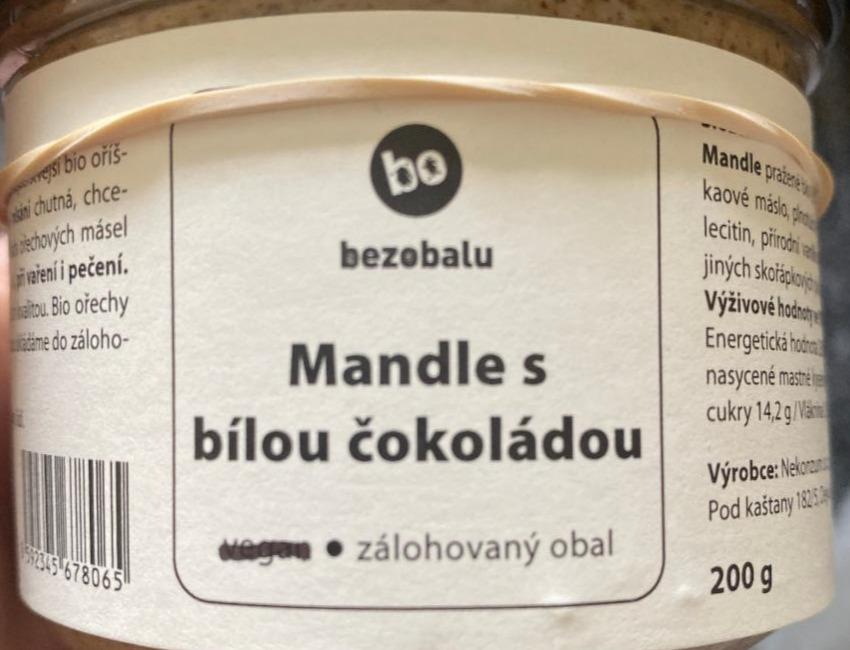 Fotografie - Mandle s bílou čokoládou Bezobalu