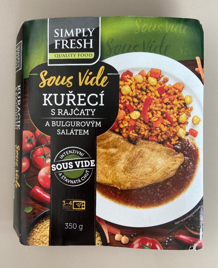 Fotografie - Sous Vide Kuřecí s rajčaty a bulgurovým salátem Simply Fresh