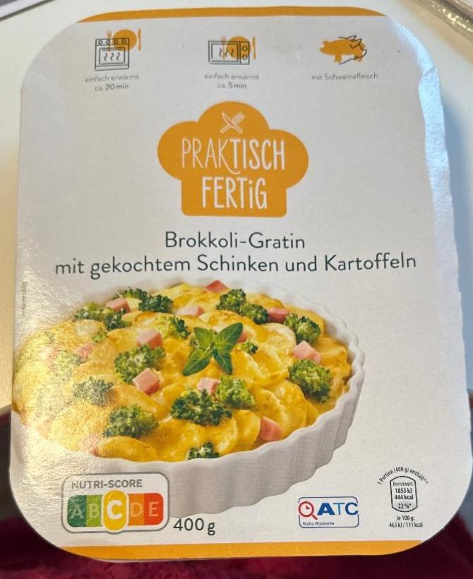 Fotografie - Brokkoli-Gratin mit gekochtem Schinken und Kartoffeln Praktisch Fertig