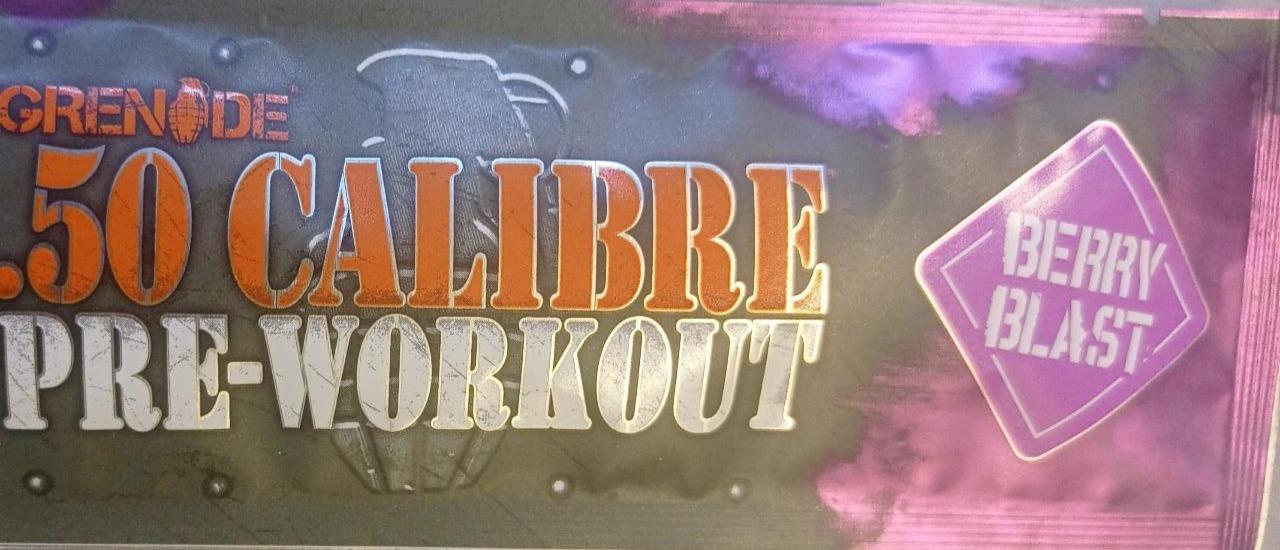 Fotografie - 50.calibre pre-workout Berry Blast Grenade