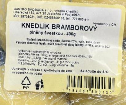 Fotografie - Knedlík bramborový plněný švestkou Gastro Svoboda