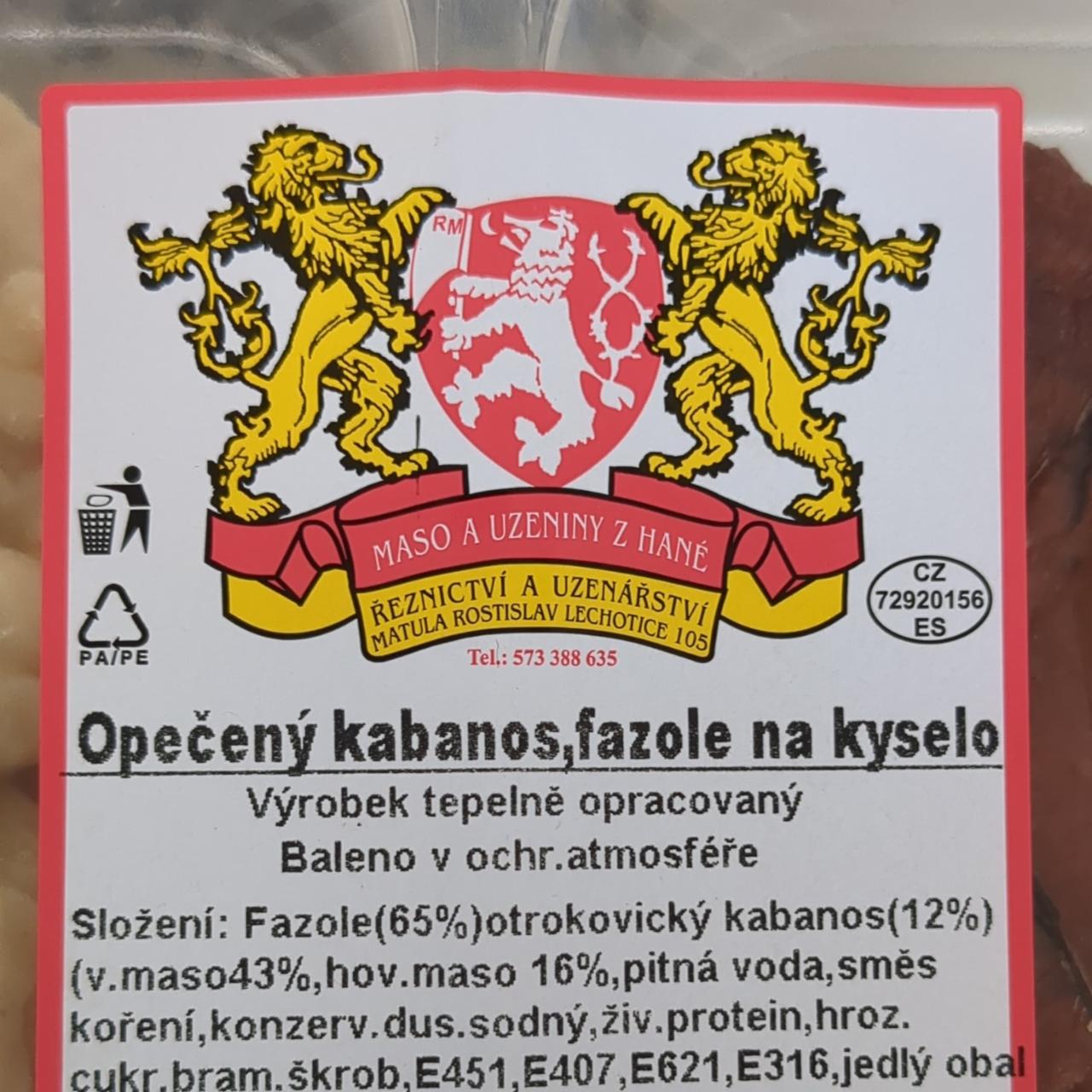 Fotografie - Opečený kabanos, fazole na kyselo Maso a uzeniny z Hané