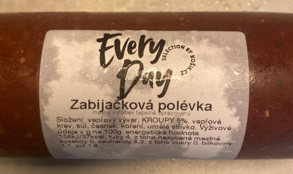 Fotografie - Zabíjačková polévka EveryDay