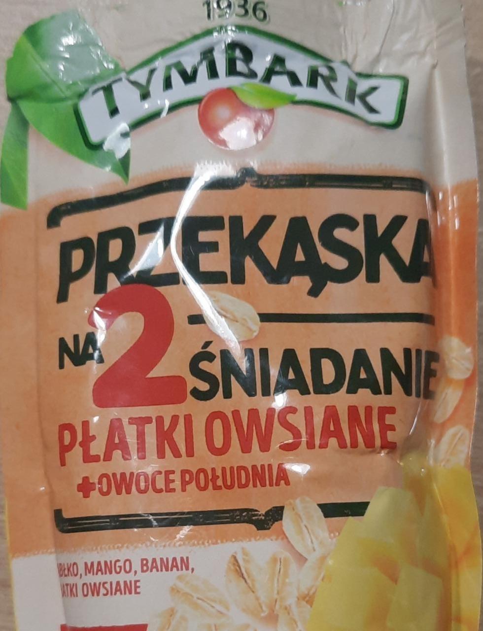 Fotografie - Przekaska na 2 sniadanie platki owsiane + owoce poludnia Tymbark