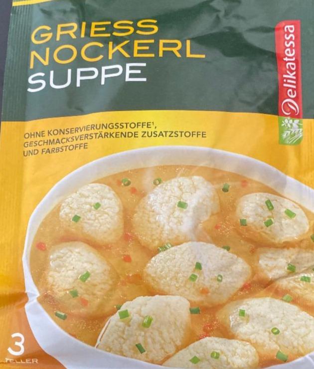 Fotografie - Griess nockerl suppe Delikatessa