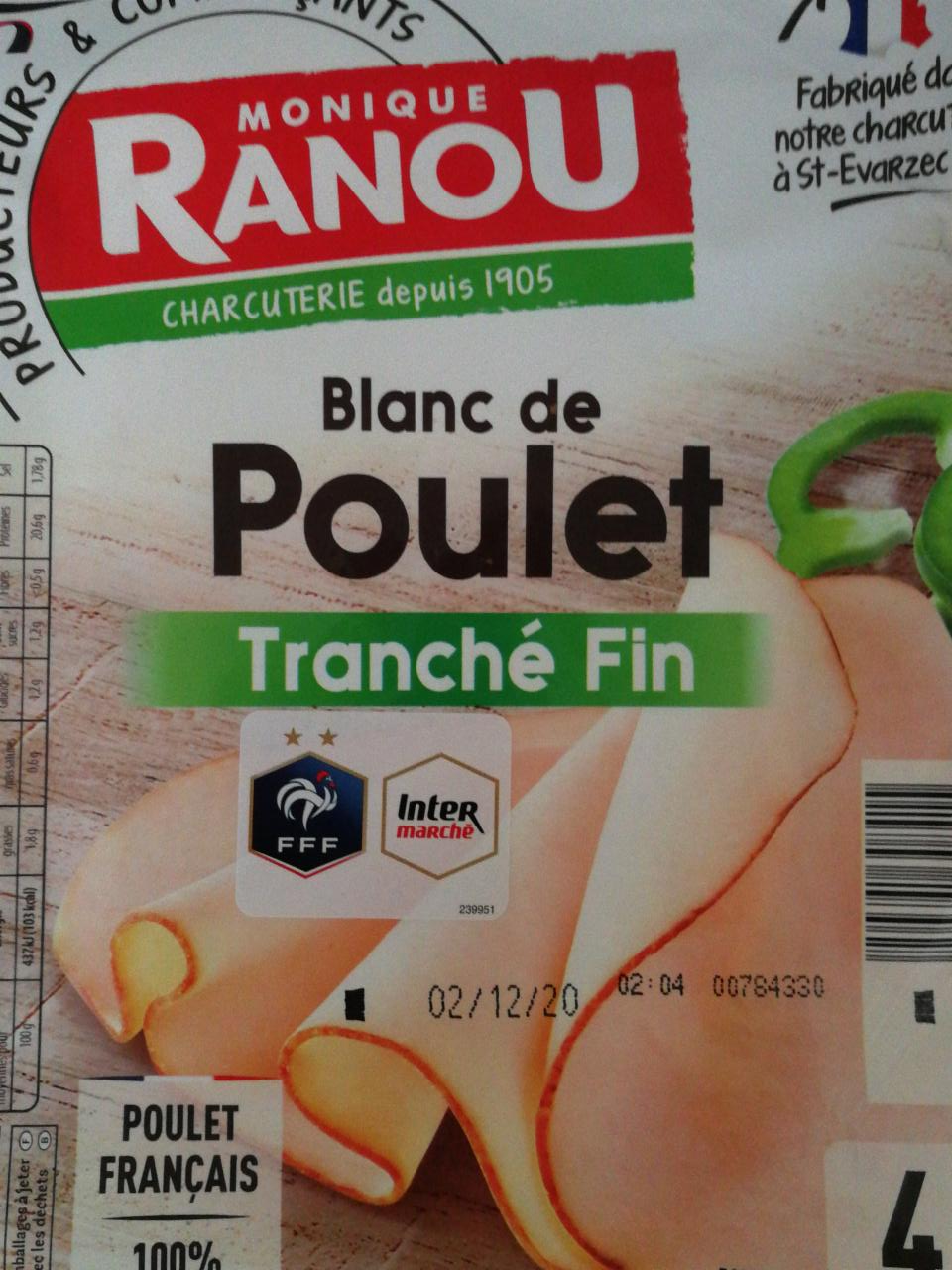 Fotografie - Blanc de Poulet Tranché Fin Monique Ranou