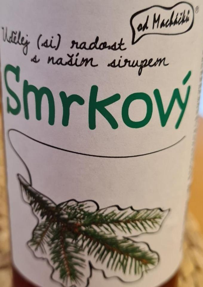 Fotografie - Smrkový sirup od Macháčků