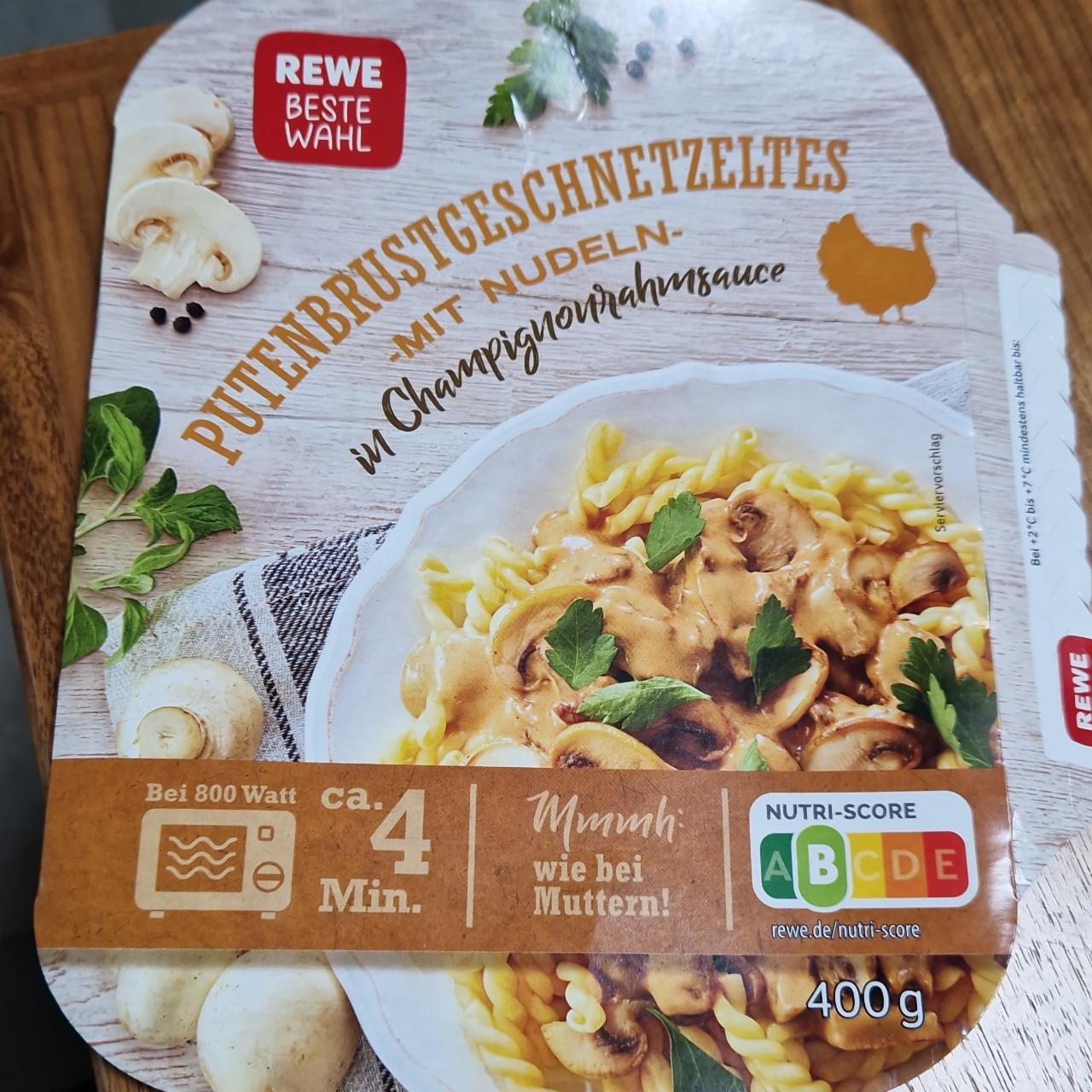 Fotografie - Putengeschnetzeltes mit Nudeln in Champingnonrahmsauce REWE Beste Wahl