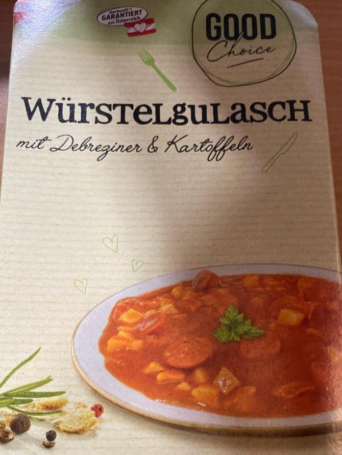 Fotografie - Würstelgulasch mit debreginer und Kartoffeln Good choice